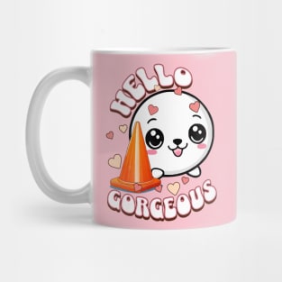 Cute seal and traffic cone - Hello Gorgeous Mug